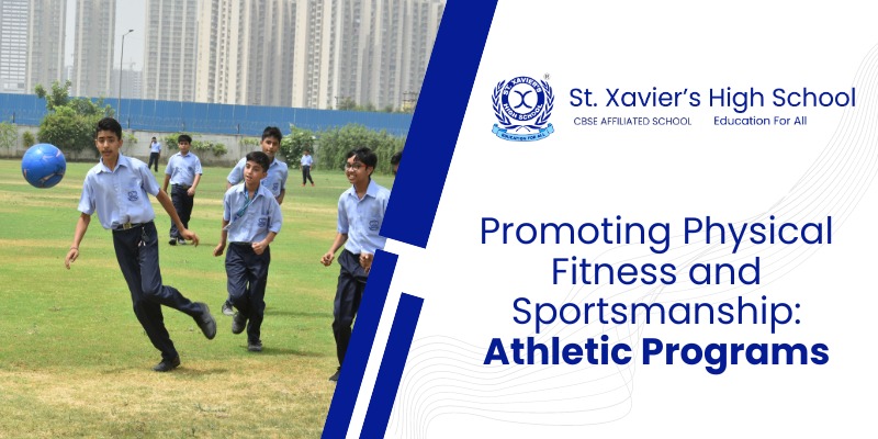 Promoting Physical Fitness and Sportsmanship: Athletic Programs